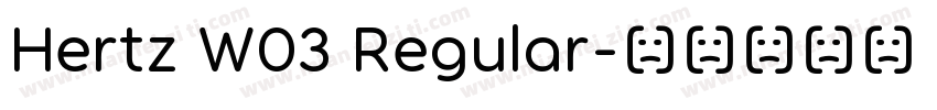 Hertz W03 Regular字体转换